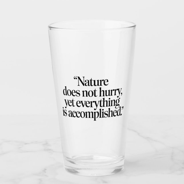 Verre "Nature Does Not Hurry" - Citation Zen Inspirante (Devant)
