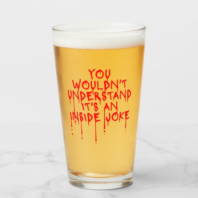 Verre Ne comprendrait pas que c'est une blague interne d (Devant (rempli))