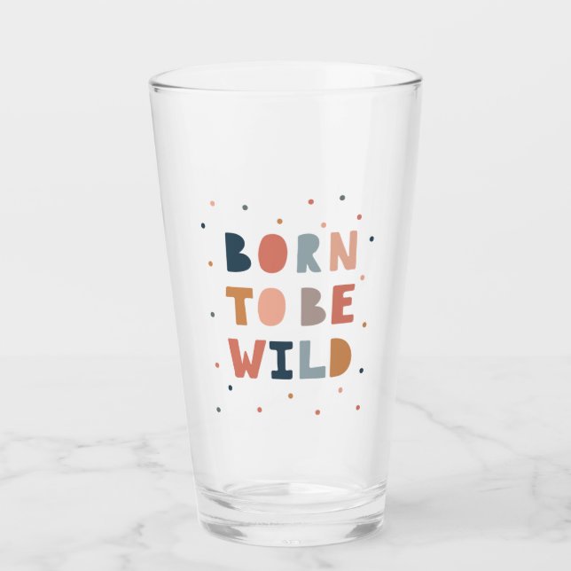 Verre Né pour être sauvage (Devant)