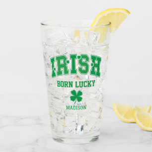 Verre Nom personnalisé Irish Born Lucky