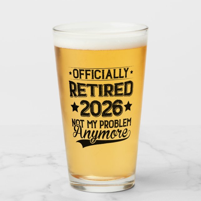 Verre Officiellement Retraité 2026 Plus Mon Problème (Devant (rempli))