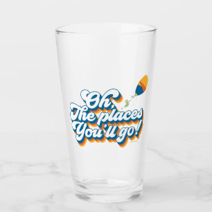 Verre Oh, les endroits où tu vas ! Citation avec ballon