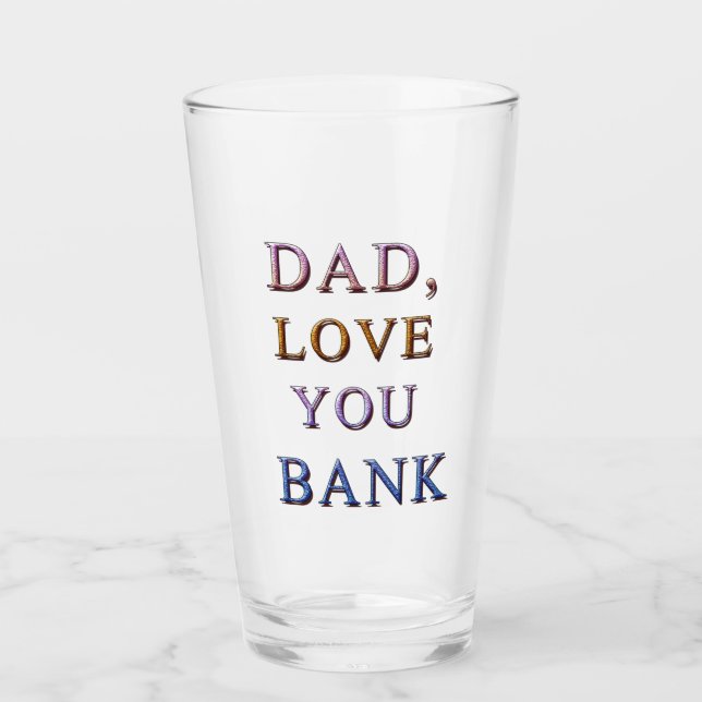 VERRE PAPA, AIME-TOI BANQUE 1 (Devant)