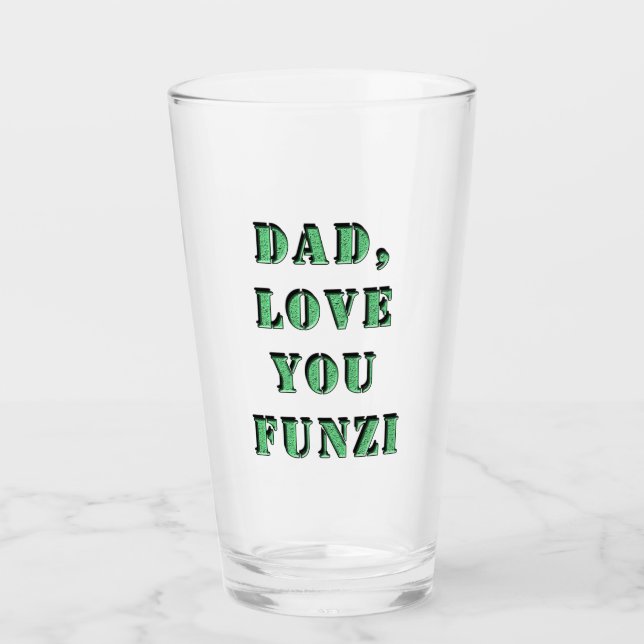 VERRE PAPA, AIME-TOI FUNZI 2 (Devant)
