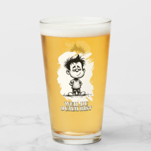 Verre Parce que tu es bête – Motif de déclaration ironiq