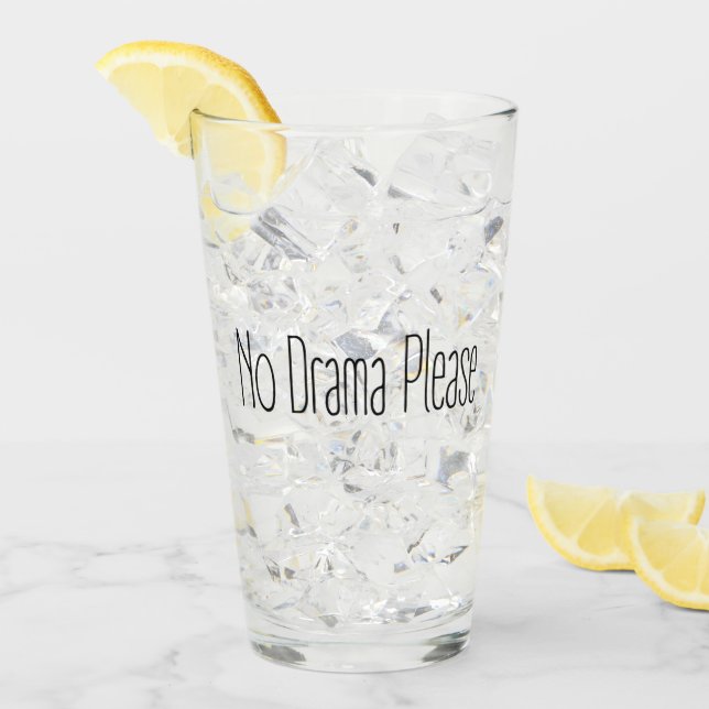Verre Pas de drame, s'il vous plaît (Devant glace)