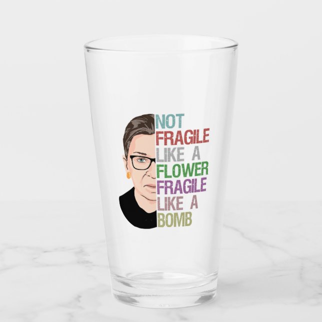 Verre Pas fragile comme une fleur fragile comme une bomb (Devant)