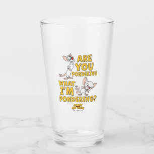 Verre Pinky et le cerveau Vous Pensez ?