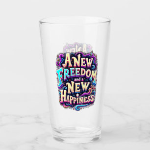 Verre Portez un toast à "Une nouvelle liberté et de nouv