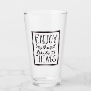 Verre Profitez des petites choses