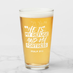 Verre Psaume 91:2 - Mon Refuge et ma forteresse chrétien