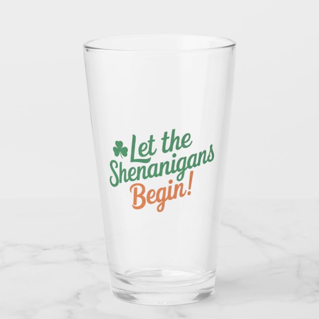 Verre Que Les Shenanigans Commencent Un St patrick Irlan (Devant)