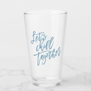 Verre Réchauffons ensemble  Bleu glacé tendance