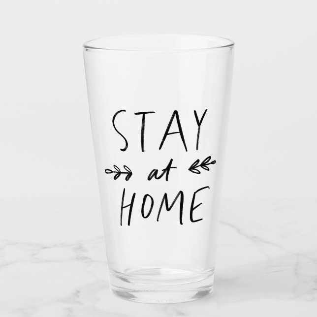 Verre Rester à la maison| Police tracée à la main (Devant)