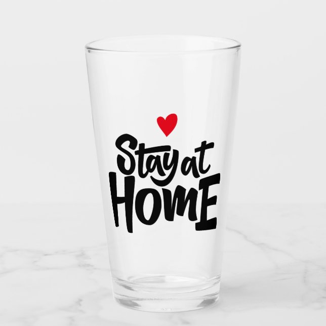 Verre Restez à la maison Coeur (Devant)