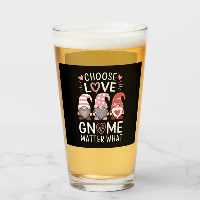 Verre Saint-Valentin Choisissez l'amour Gnome importe qu (Devant (rempli))