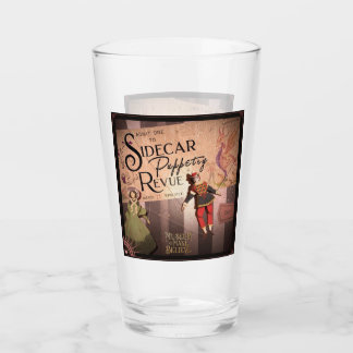 Verre Sidecar Puppetry Revue 16 oz.Verre