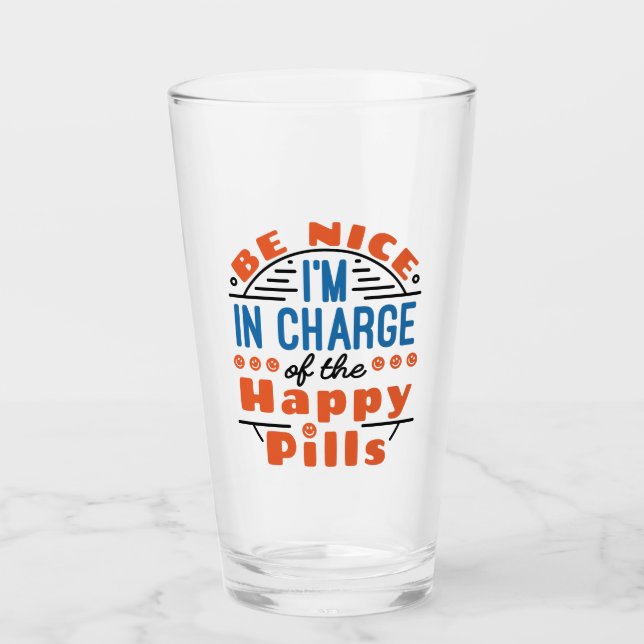 Verre Sois gentil Je suis responsable de la pharmacie Ha (Devant)