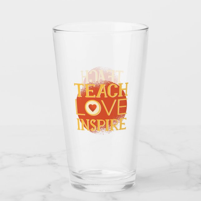Verre Teach Love Inspire - LES ENSEIGNANTS CITENT DES DI (Devant)