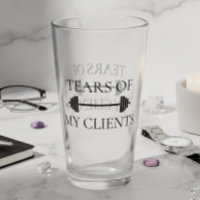 Tears of my Clients Personal Trainer Funny