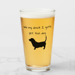 Verre Tenez ma tasse Je Dois Pet Ce Basset Hound Glass
