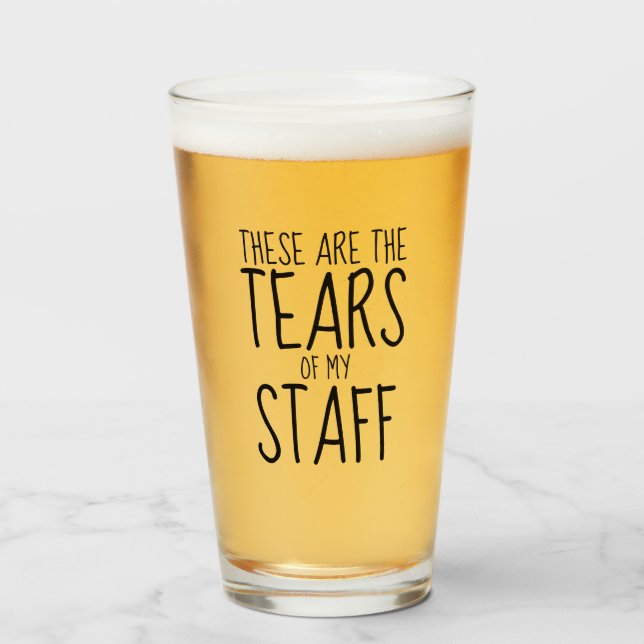 Verre These Are The Tears Of My Staff (Devant (rempli))