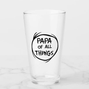 Verre Thing One Thing Two - Papa de toutes les choses