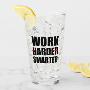 Verre Travaillez Intelligemment Pas Plus Motivationnel