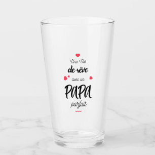 Verre Une année de rêve avec un papa parfait