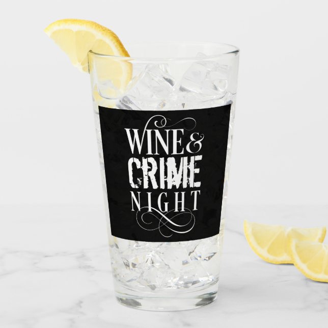 Verre Vin & Crime Night - drôle de crime vrai (Devant glace)