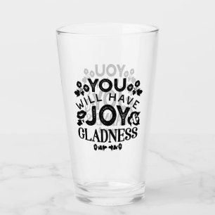 Verre Vous aurez de la joie et de la gaieté Citation Ins