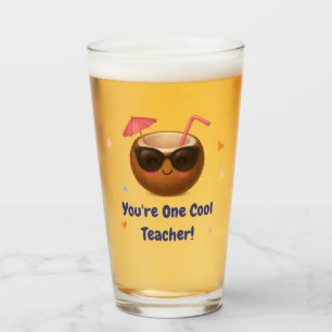Verre Vous êtes un enseignant Cool - Funny Coconut Glass