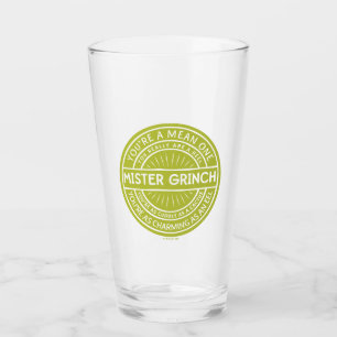 Verre Vous êtes un sale type Monsieur Grinch
