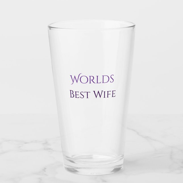 Verre Worlds best wife Personalized Glass Cup (Devant)