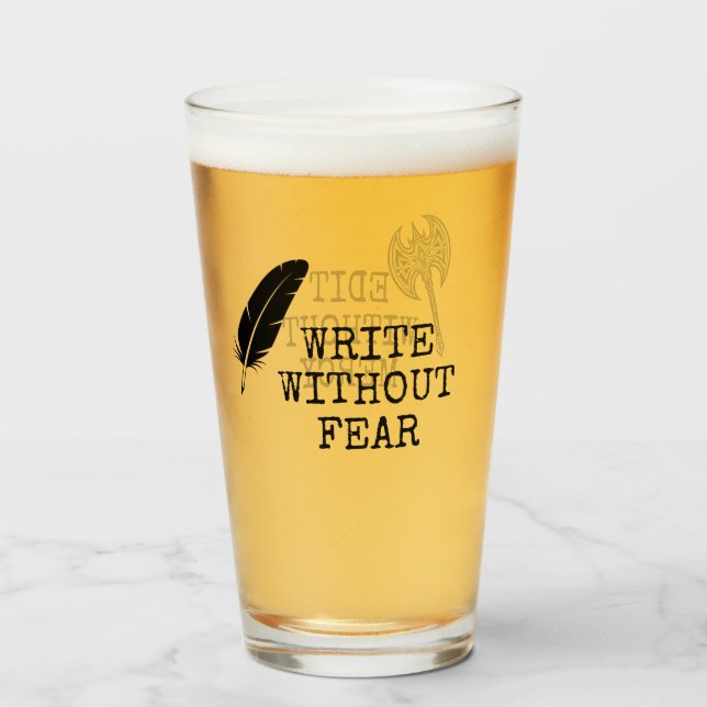 Verre Write Without Fear Edit Without Mercy Writers (Devant (rempli))