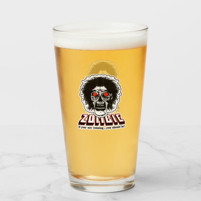 Verre ZOMBIE Si vous ne courez pas, vous devriez (Devant (rempli))
