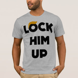 Verrouillez-Le En T-shirt Anti-Trump
