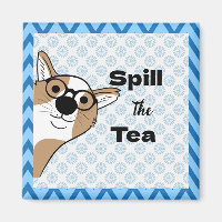 Verse le Thé Chien en Lunettes Magnet