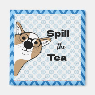 Verse le Thé Chien en Lunettes Magnet