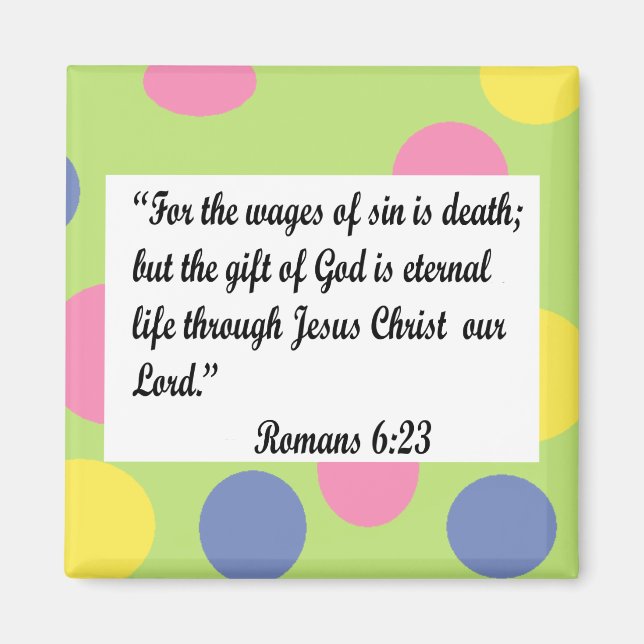 Vert avec cadre point, Romans 6:23 aimant (Devant)
