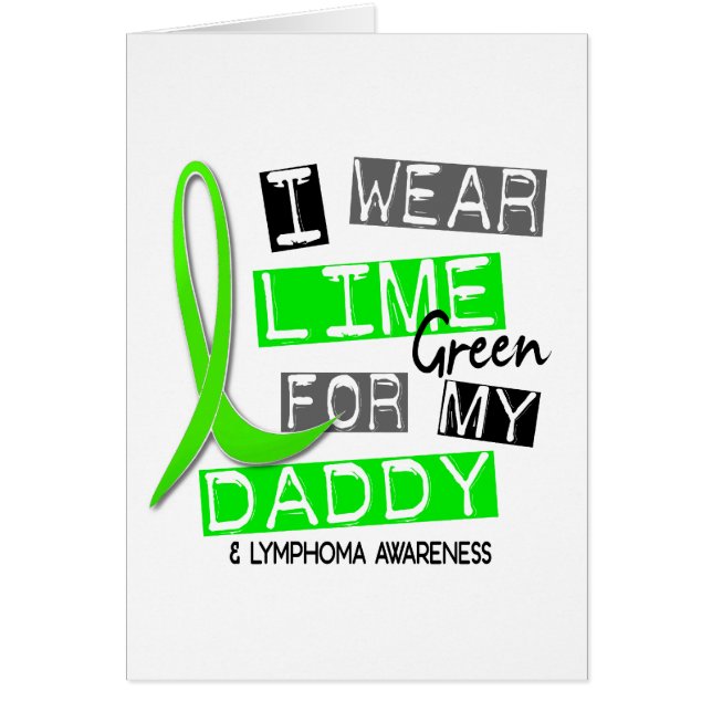 Vert de chaux d'usage du lymphome I pour mon papa (Devant)