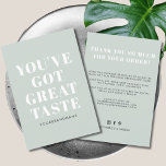 Vert tu as un grand goût merci<br><div class="desc">Petite entreprise Vous avez un grand goût merci carte de visite carré. Customisez le texte,  les couleurs,  les polices à vos souhaits.</div>