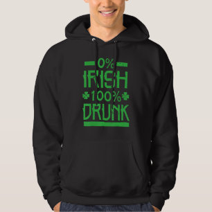 Veste À Capuche 0 Irlandais 100 Drunk St. Patrick's Drinking