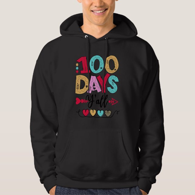 Veste À Capuche 100 Days of School Y'all 100 Day Smarter Teacher S (Devant)