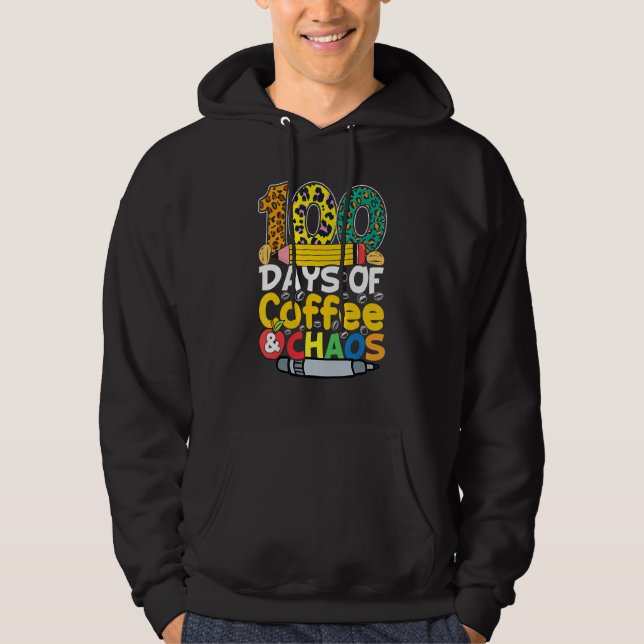 Veste À Capuche 100 Jours De Coffee & Chaos Enseignant À L'École (Devant)