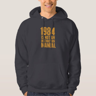 Veste À Capuche 1984 n'est pas un manuel d'instruction