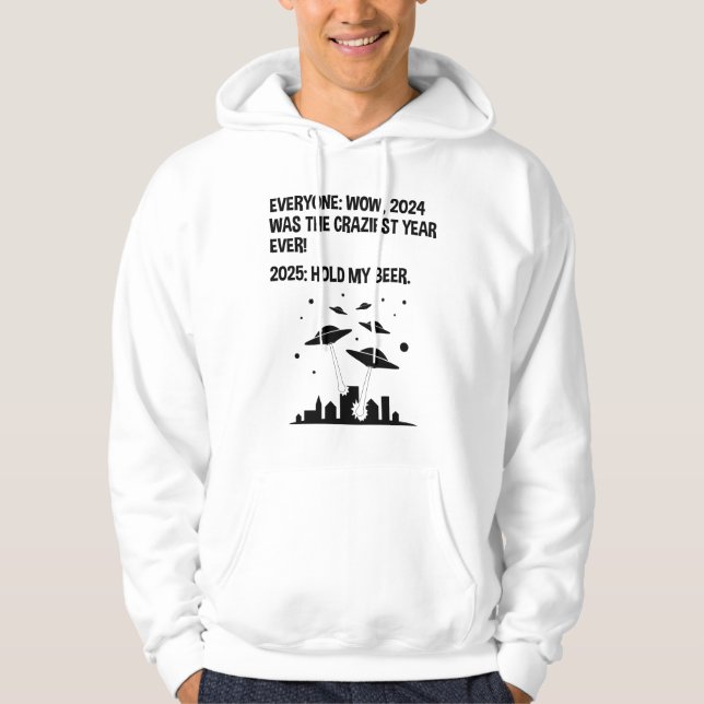Veste À Capuche 2025 Tiens Ma Bière Jour de l'An (Devant)