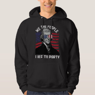 Veste À Capuche 4 juillet Thomas Jefferson We The People Like Pa