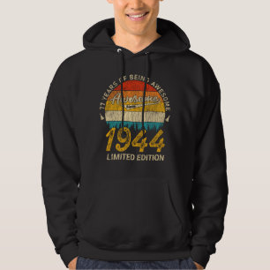 Veste À Capuche 81 Ans Anniversaire 1944 Magnifique 81e anniversai