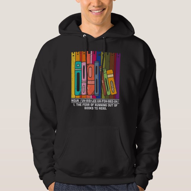 Veste À Capuche Abibliophobia Définition Lecture de ver de livre L (Devant)